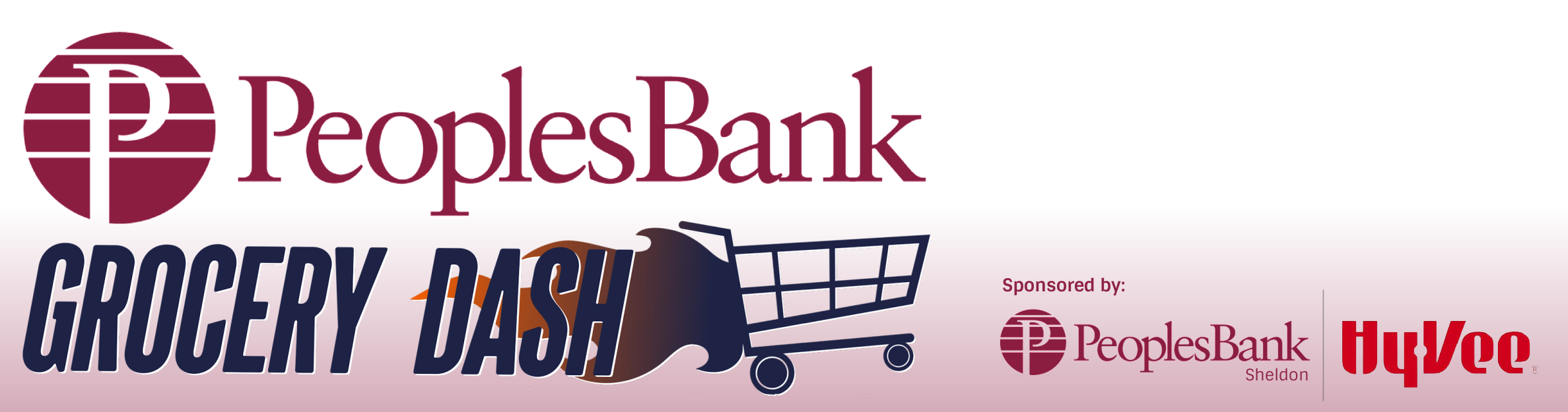 Peoples Bank Grocery Dash
Sponsored by Peoples Bank, Sheldon | Hy-Vee