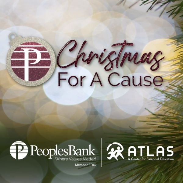 Christmas For A Cause - Peoples Bank | ATLAS & Center for Financial Education